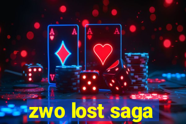 zwo lost saga