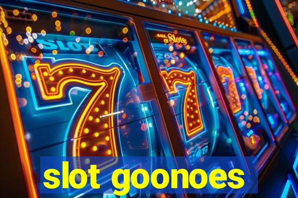 slot goonoes