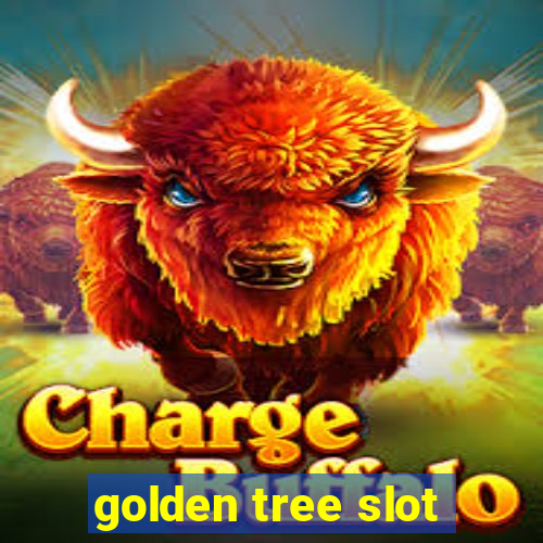 golden tree slot