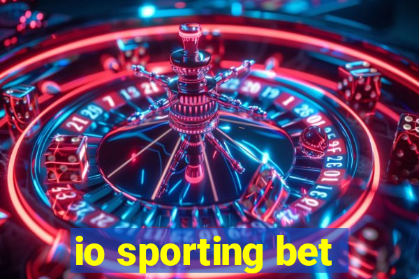 io sporting bet