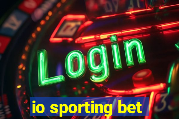 io sporting bet