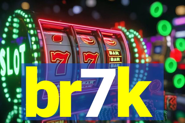 br7k