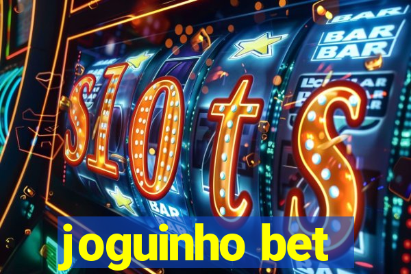 joguinho bet