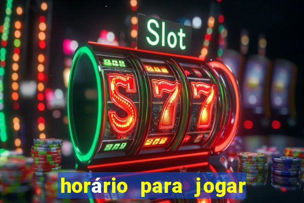 horário para jogar no fortune tiger