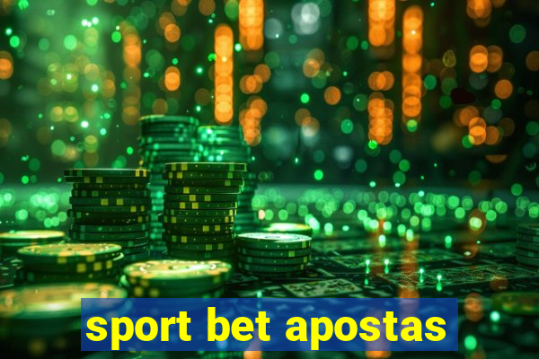 sport bet apostas