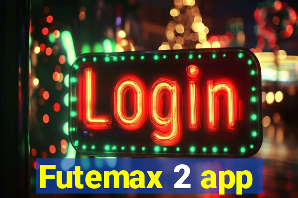 Futemax 2 app