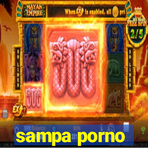 sampa porno