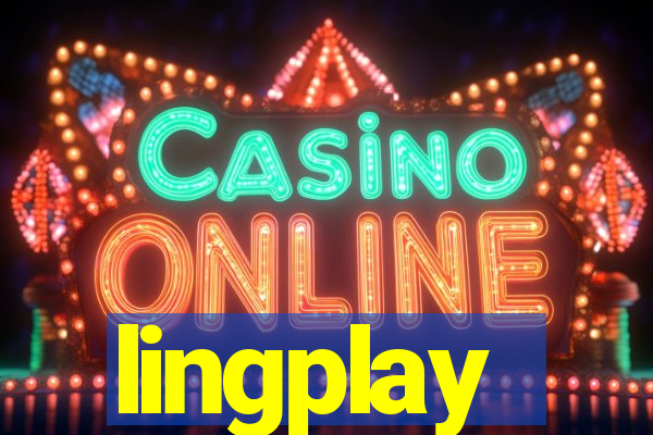 lingplay