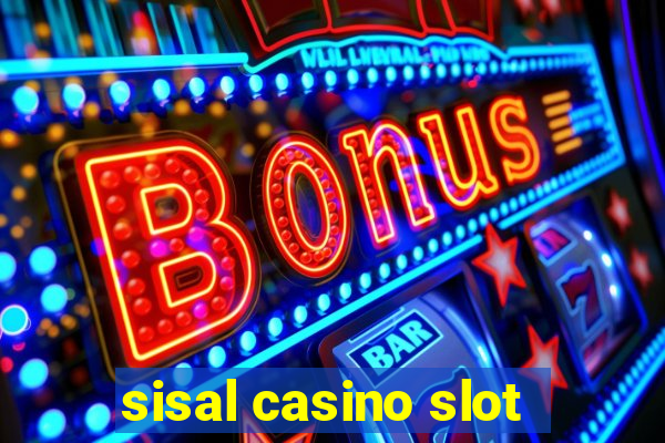 sisal casino slot