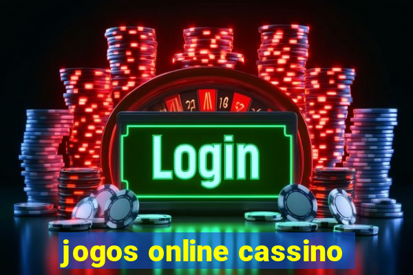 jogos online cassino