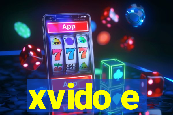 xvido e