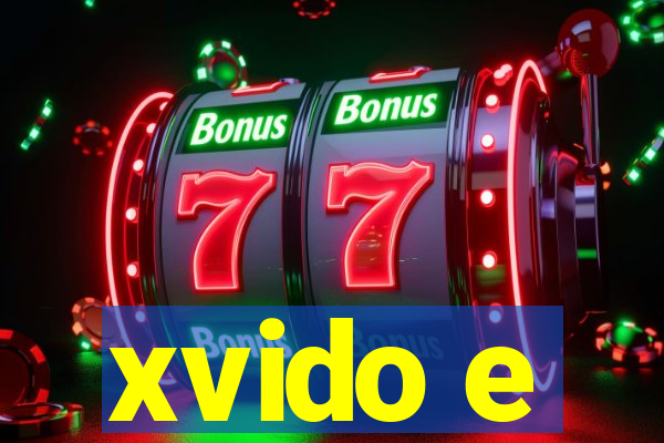 xvido e