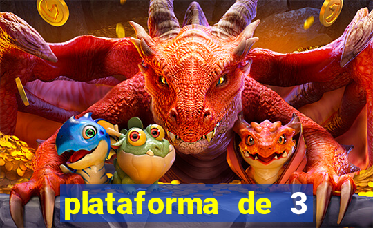 plataforma de 3 reais jogo