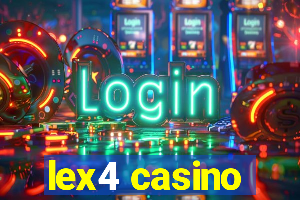 lex4 casino