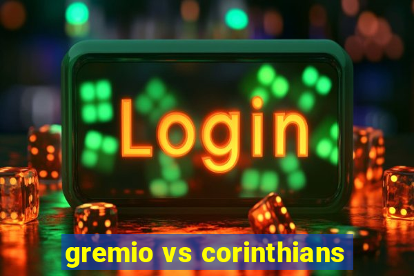 gremio vs corinthians