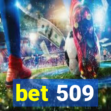 bet 509