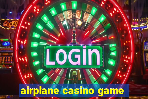 airplane casino game