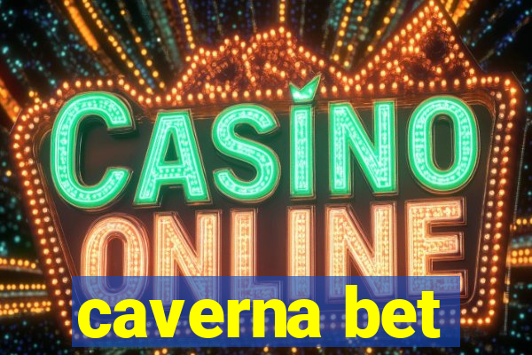 caverna bet