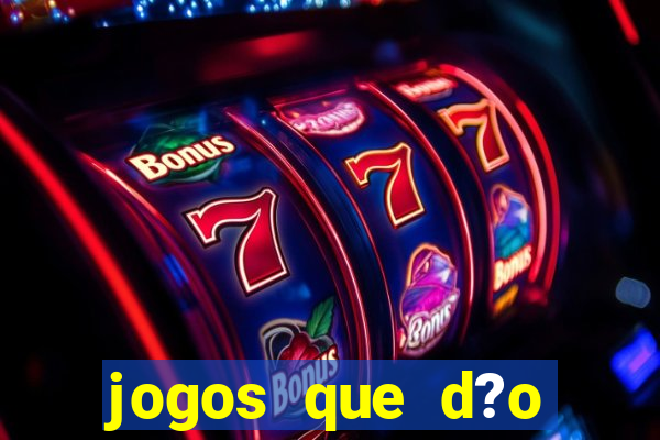 jogos que d?o dinheiro sem depositar nada