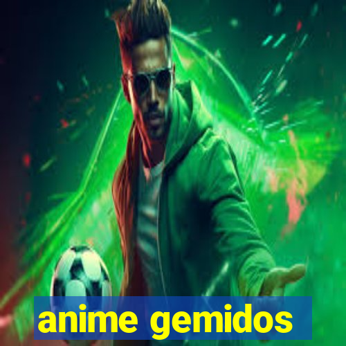 anime gemidos