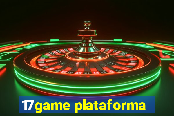 17game plataforma