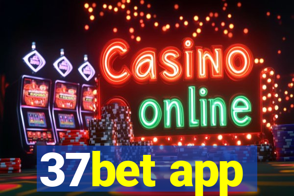 37bet app