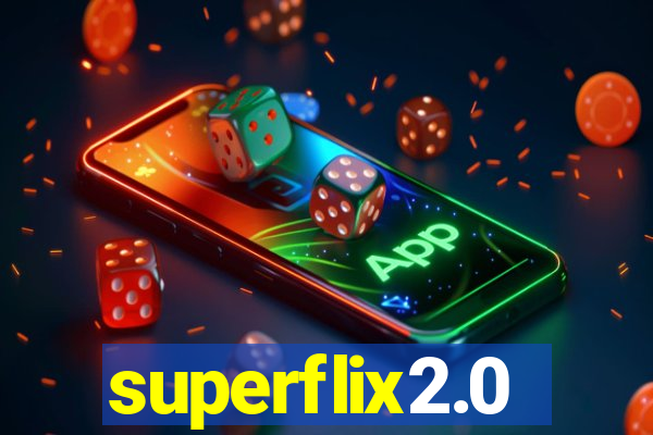 superflix2.0