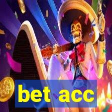 bet acc