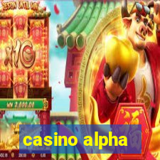 casino alpha