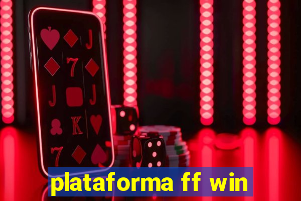 plataforma ff win