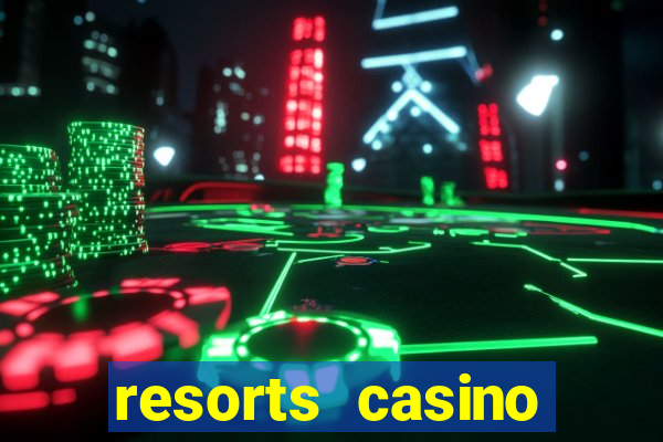 resorts casino atlantic city