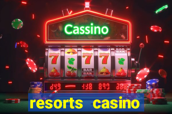 resorts casino atlantic city