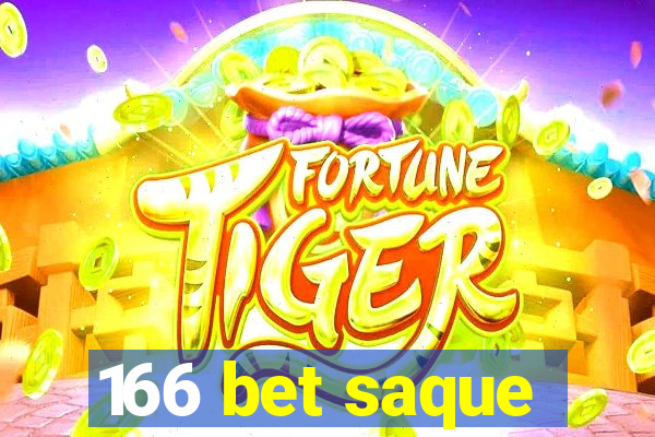 166 bet saque