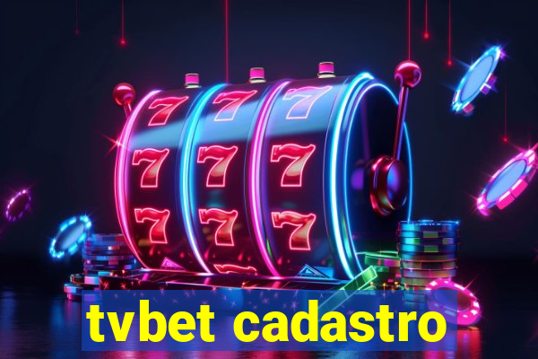 tvbet cadastro