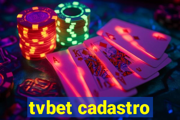 tvbet cadastro