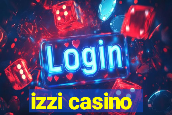 izzi casino