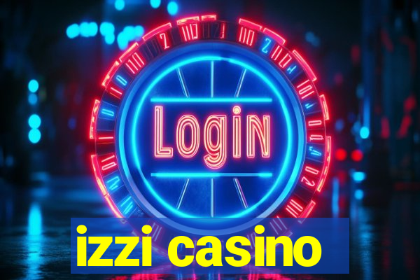 izzi casino