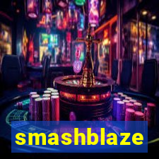 smashblaze