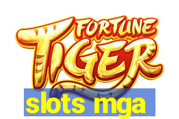 slots mga