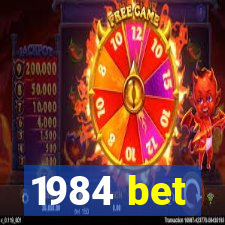 1984 bet