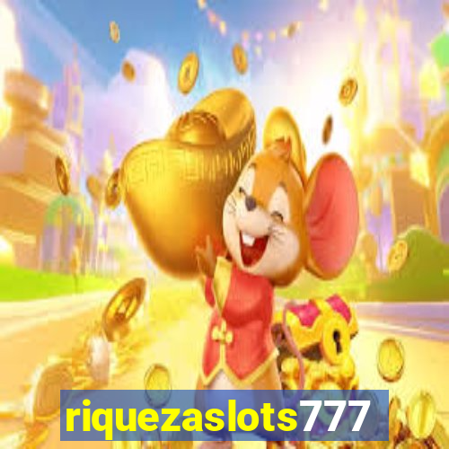 riquezaslots777