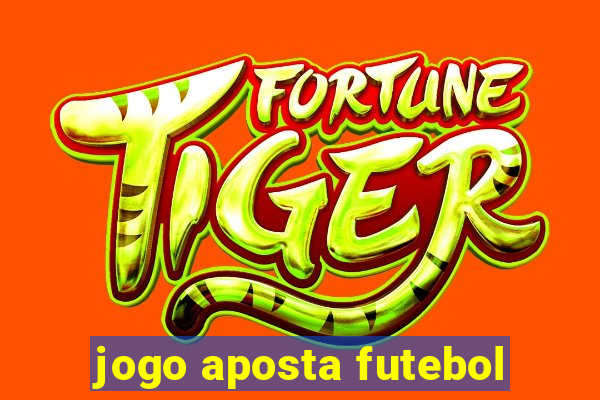 jogo aposta futebol