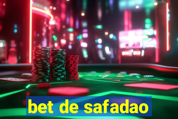 bet de safadao