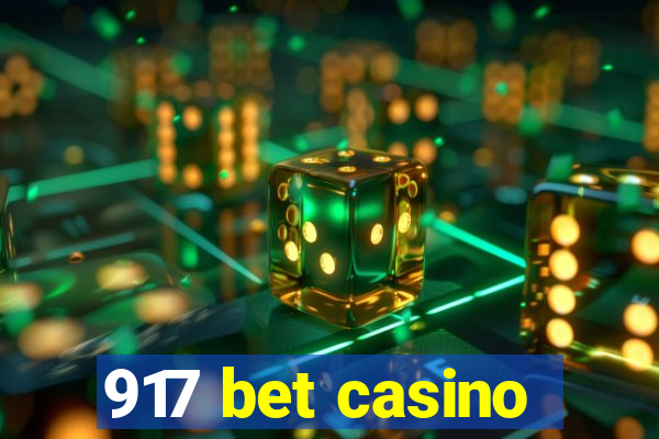 917 bet casino