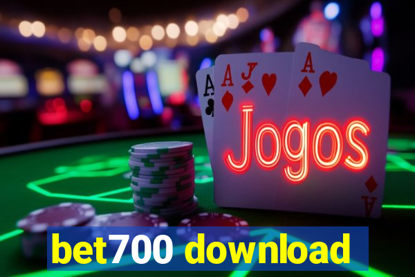 bet700 download