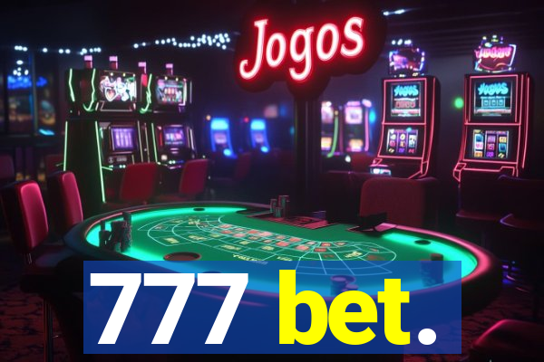 777 bet.