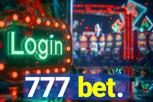 777 bet.