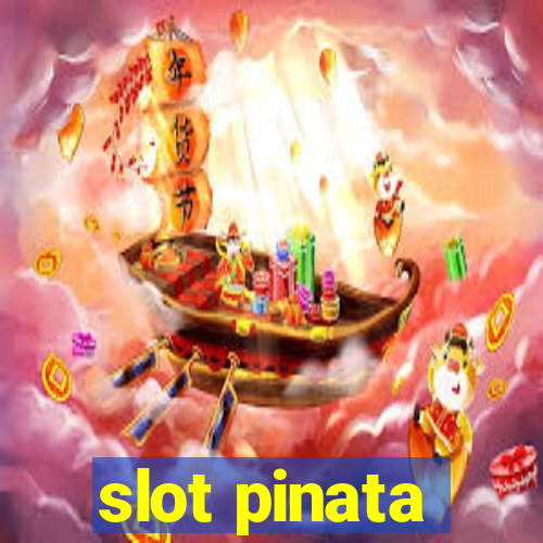 slot pinata