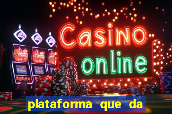 plataforma que da bonus no cadastro sem deposito