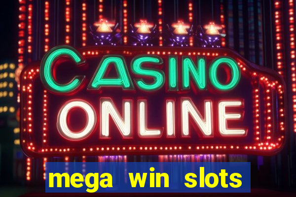 mega win slots slots 777 india online